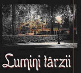 Editura Dacia- Lumini tarzii, de Petre Strihan