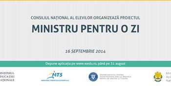 Proiect interesant si invitatie pentru elevii din toata tara: “Ministru pentru o zi”