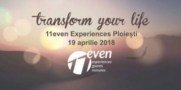 Lecții de viața pe 19 aprilie 2018- 11even Experiences Ploiești