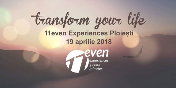Lecții de viața pe 19 aprilie 2018- 11even Experiences Ploiești