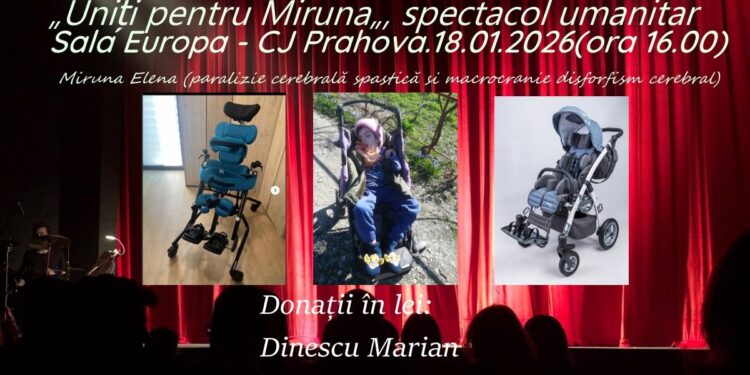 Miruna Elena are nevoie de ajutorul comunității. „Uniți pentru Miruna„, spectacol umanitar în Sala Europa a Consiliului Județean Prahova