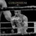 Gladiatorii revin la Ploiești: Colosseum Tournament 49 promite o seară de forță, ambiție și spectacol